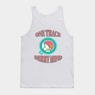 Roller Derby Jammer - One Track Derby Mind Tank Top